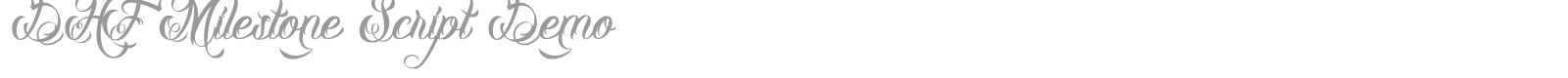 DHF Milestone Script font preview